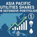 Asia Pacific utilities shares for defensive portfolios