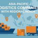 Asia Pacific logistics companies with regional reach